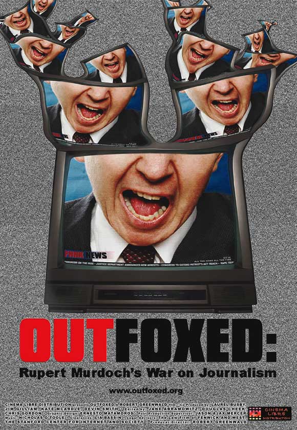 outfoxed-rupert-murdochs-war-on-journalism-movie-poster-1020479918.jpg