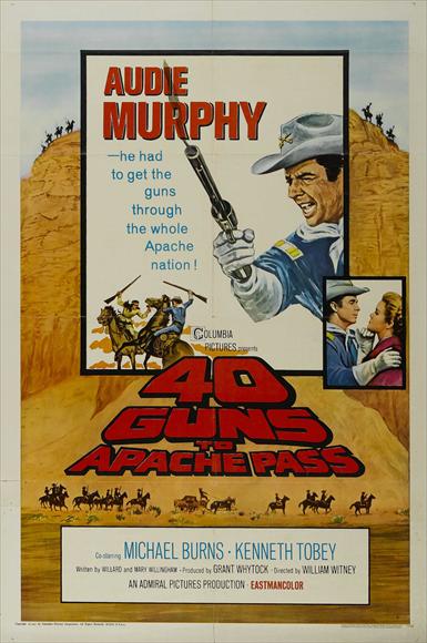 40 Guns to Apache Pass movie