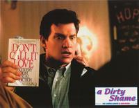A Dirty Shame - 8 x 10 Color Photo #17