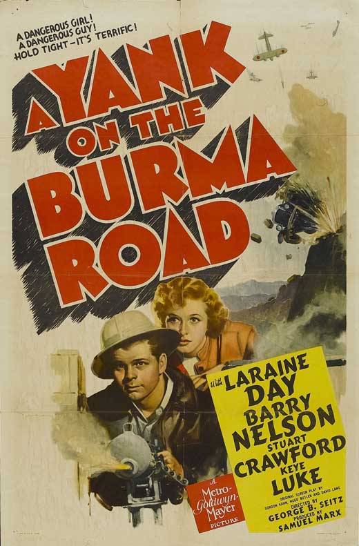 A Yank on the Burma Road movie