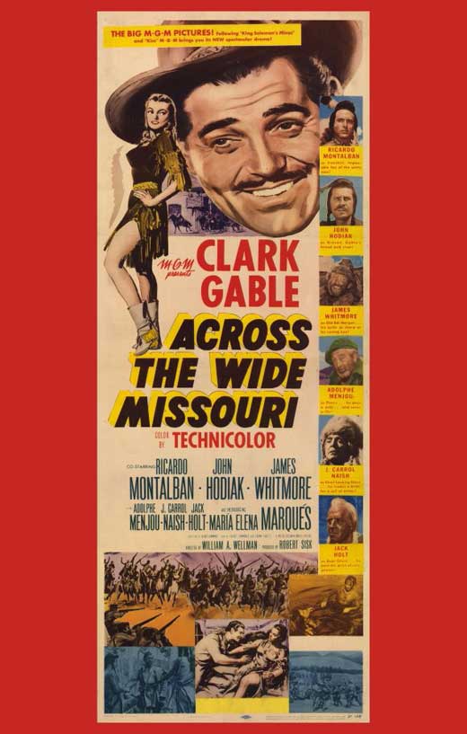 Across the Wide Missouri movie