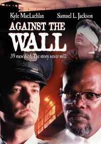 Against the Wall movie