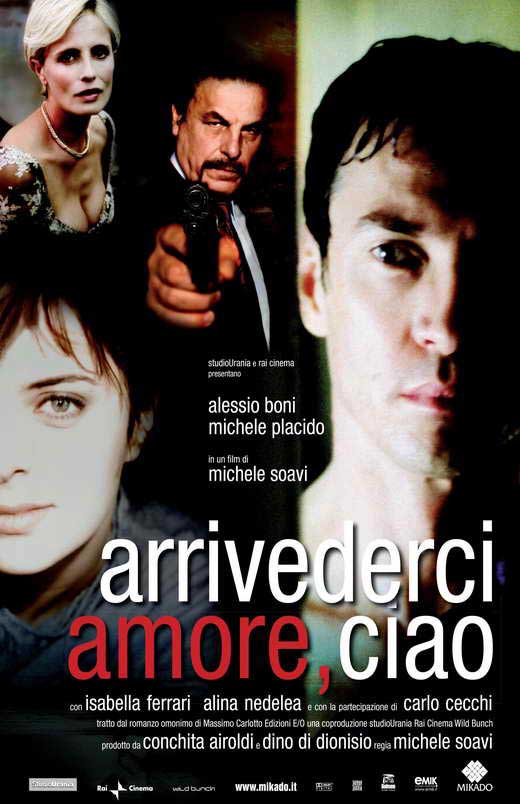 amores perros movie poster. arrivederci amore ciao -