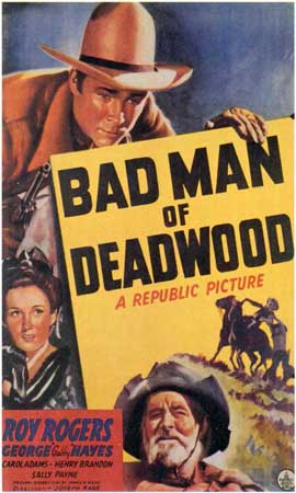 Bad Man of Deadwood - 11 x 17 Movie Poster - Style A