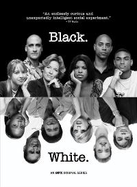 Black. White. - 27 x 40 TV Poster - Style A