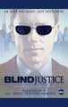Blind Justice - 11 x 17 TV Poster - Style A