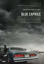 "Blue Caprice" Movie Poster