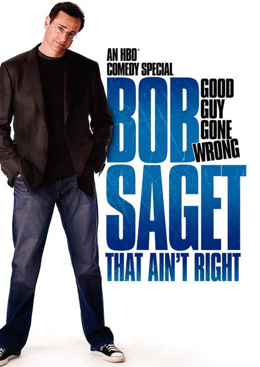Bob Saget: That Ain t Right movie