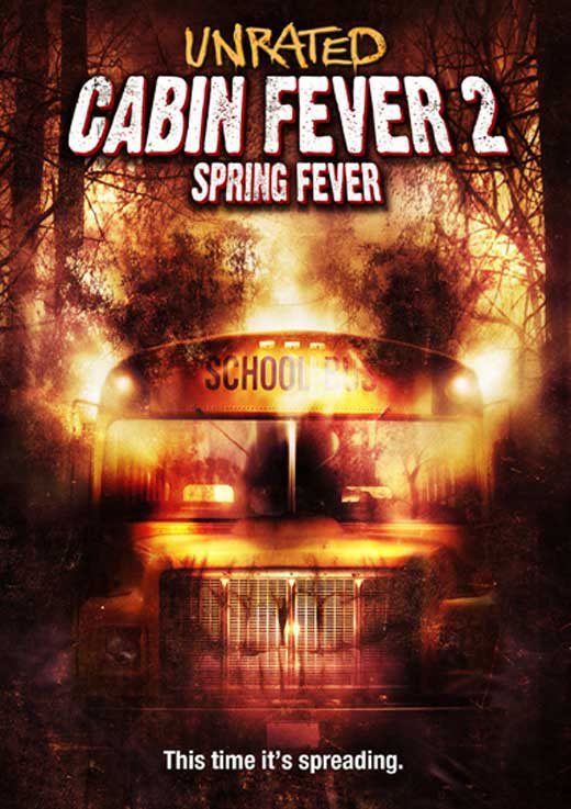 will there ever be another cabin fever movie