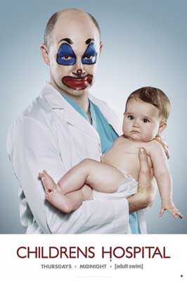 Childrens' Hospital (TV) - 11 x 17 TV Poster - Style C