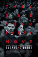 "Closed Circuit" Movie Poster