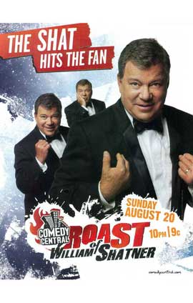 Comedy Central Roast of William Shatner - 11 x 17 TV Poster - Style A