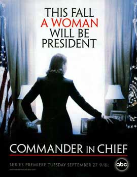 Commander in Chief - 11 x 17 TV Poster - Style A
