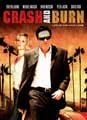 Crash and Burn - 11 x 17 TV Poster - Style A