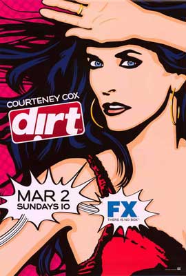 Dirt (TV) - 27 x 40 TV Poster - Style B