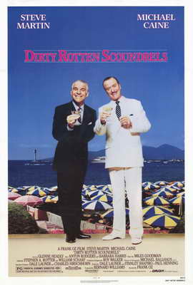 Dirty Rotten Scoundrels - 27 x 40 Movie Poster