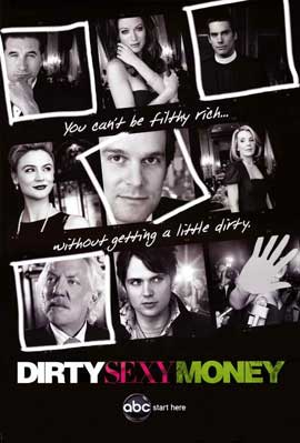 Dirty Sexy Money (TV) - 11 x 17 TV Poster - Style B