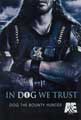 Dog the Bounty Hunter (TV) - 27 x 40 TV Poster - Style A
