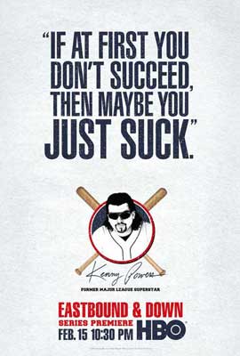Eastbound & Down (TV) - 11 x 17 TV Poster - Style B