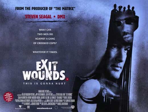 Exit Wounds movies