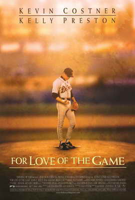 For Love of the Game - 27 x 40 Movie Poster