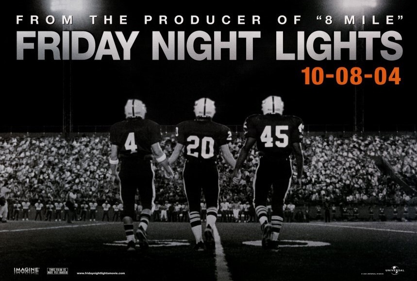 http://images.moviepostershop.com/friday-night-lights-movie-poster-2004-1020293335.jpg