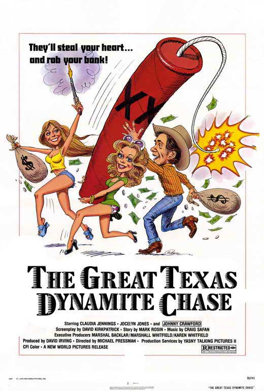The Great Texas Dynamite Chase [1976]