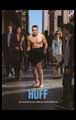 Huff - 11 x 17 TV Poster - Style A