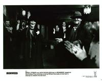 Ironweed - 8 x 10 B&W Photo #17