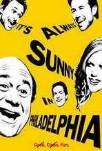 It's Always Sunny in Philadelphia - 27 x 40 Movie Poster