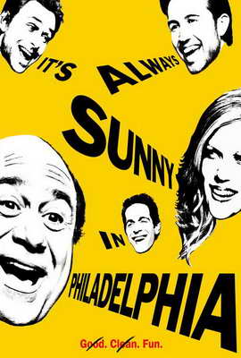 It's Always Sunny in Philadelphia - 27 x 40 Movie Poster