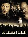 Kidnapped (TV) - 27 x 40 TV Poster - Style A