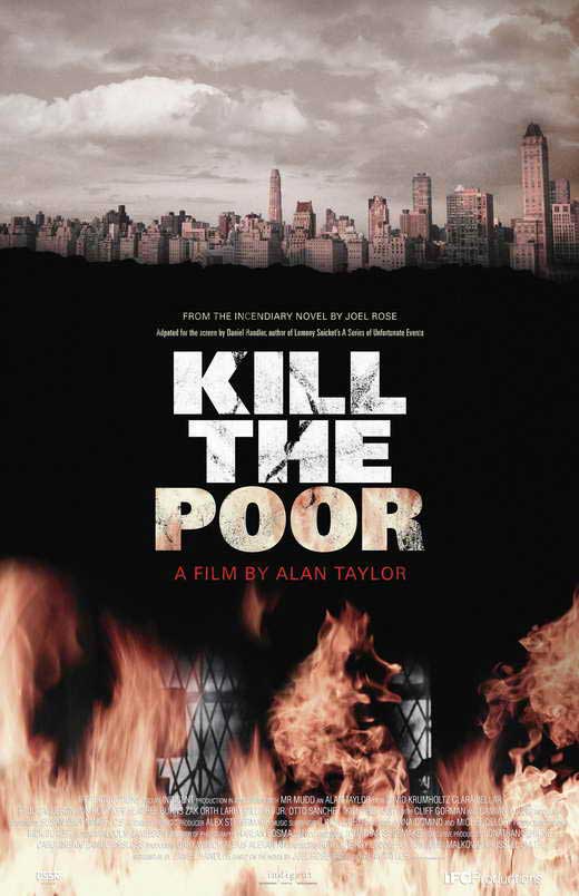 Kill the Poor movie
