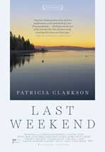 "Last Weekend" Movie Poster