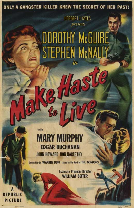 Make Haste to Live movie