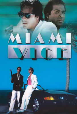 Miami Vice (TV) - 27 x 40 TV Poster - Style E