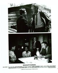 Mississippi Burning - 8 x 10 B&W Photo #3