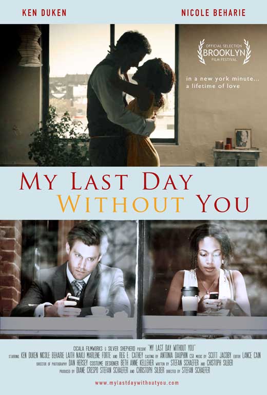 My Last Day Without You movie
