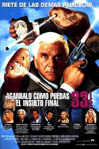 Naked Gun 33 1 3: The Final Insult movies