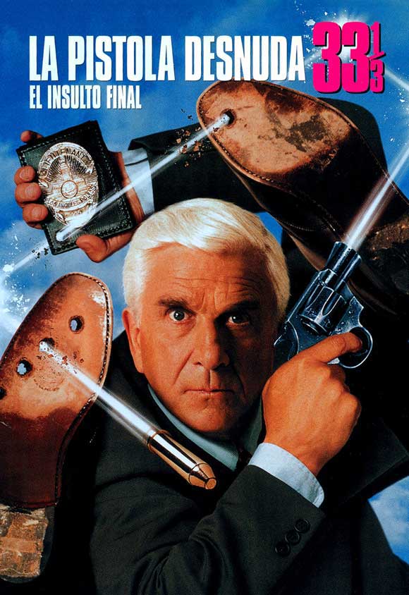 Naked Gun 33 1 3: The Final Insult movies