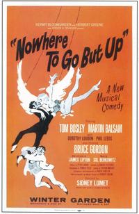 Nowhere To Go But Up (Broadway) - 11 x 17 Poster - Style A