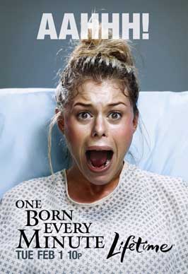 One Born Every Minute (TV) - 11 x 17 TV Poster - Style A
