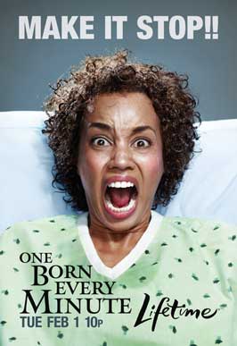One Born Every Minute (TV) - 11 x 17 TV Poster - Style C