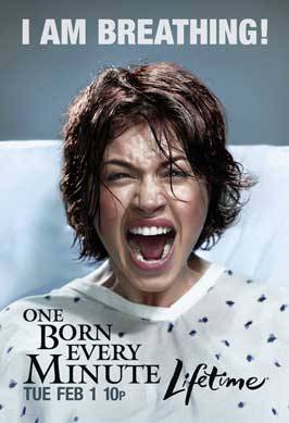 One Born Every Minute (TV) - 11 x 17 TV Poster - Style D