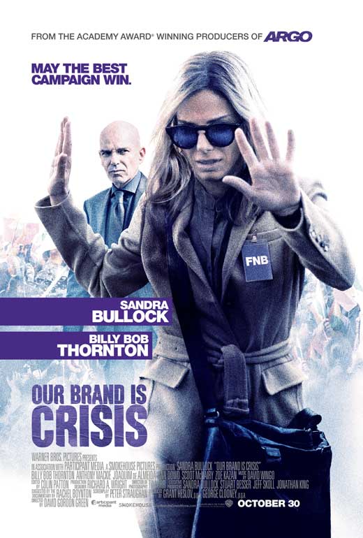 Our Brand Is Crisis Movie Poster 2015
