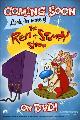 Ren and Stimpy Show - 27 x 40 TV Poster - Style A