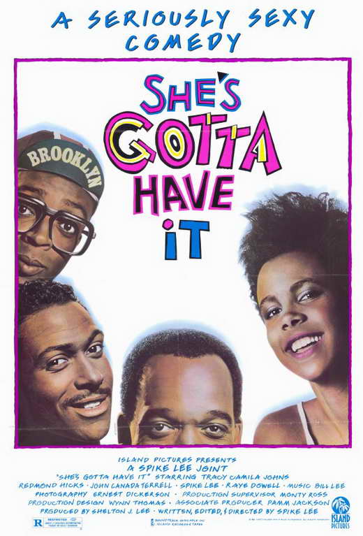 http://images.moviepostershop.com/shes-gotta-have-it-movie-poster-1986-1020197433.jpg