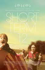 "Short Term 12" Movie Poster