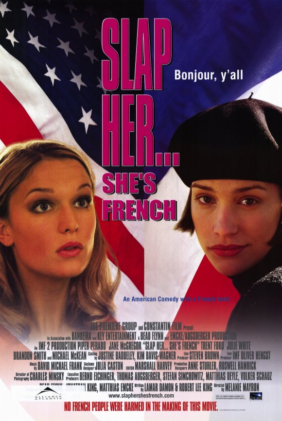 Slap Her, She's French! movie