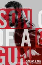 "Son of a Gun" Movie Poster